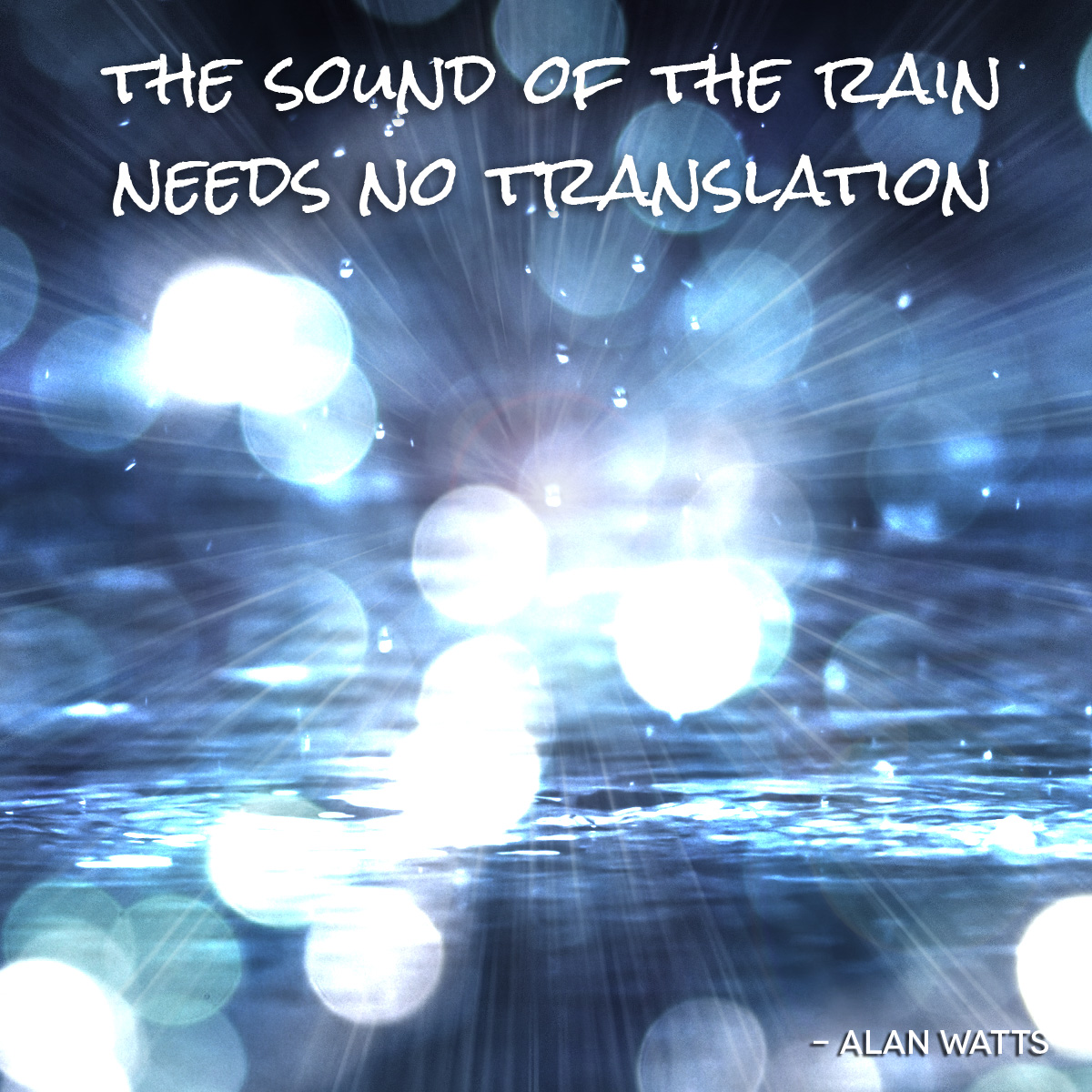 the sound of the rain needs no translation